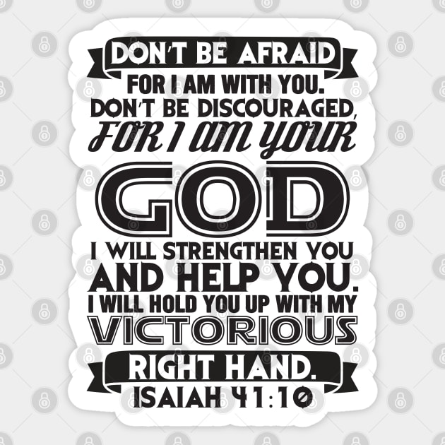 Isaiah 41:10 Sticker by Plushism